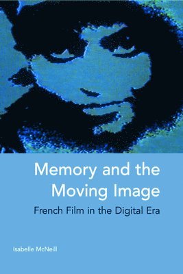 bokomslag Memory and the Moving Image