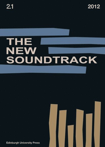 Stephen Deutsch, Larry Sider, Dominic Power, Bournemouth University) Deutsch, Stephen (Professor of Post-Production, School of Sound) Sider, Larry (Director, Dominic (Independent writer and film historian) Power - New Soundtrack, Häftad