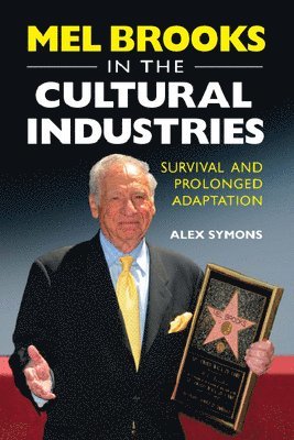 bokomslag Mel Brooks in the Cultural Industries