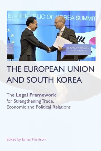 James Harrison - European Union and South Korea, Häftad