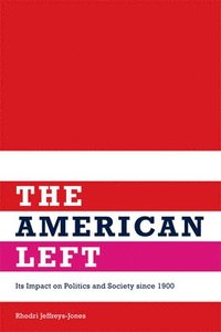 bokomslag The American Left