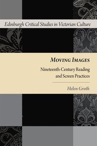 bokomslag Moving Images