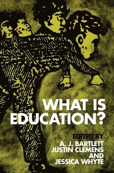 What is Education? 1