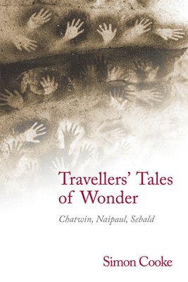 Travellers' Tales of Wonder 1