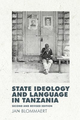 State Ideology and Language in Tanzania 1