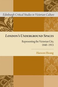 bokomslag London's Underground Spaces