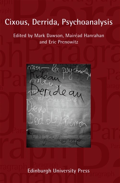 Cixous, Derrida, Psychoanalysis