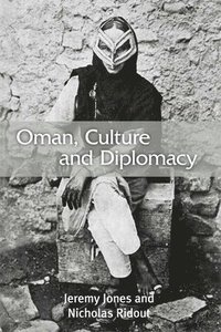 bokomslag Oman, Culture and Diplomacy