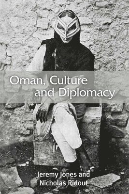 Oman, Culture and Diplomacy 1