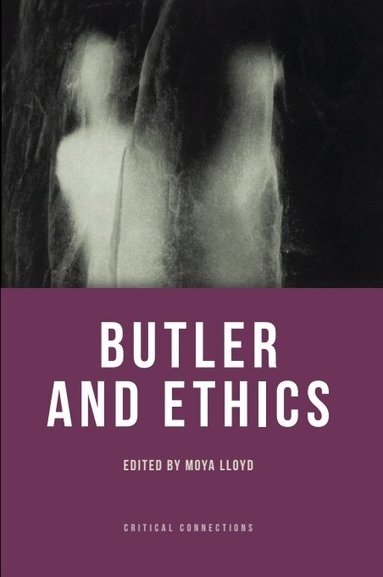 Moya Lloyd - Butler and Ethics, Inbunden