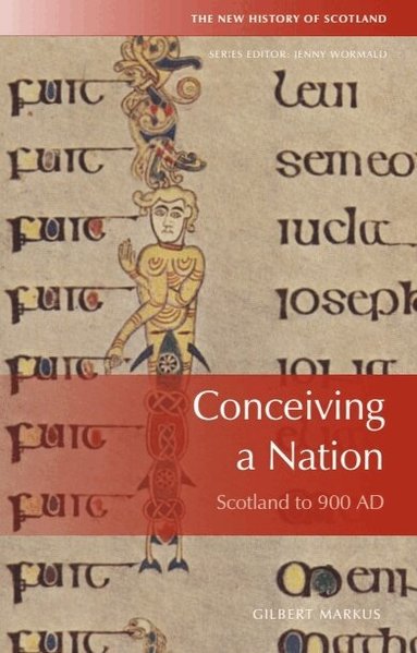 Gilbert Márkus - Conceiving a Nation, Häftad
