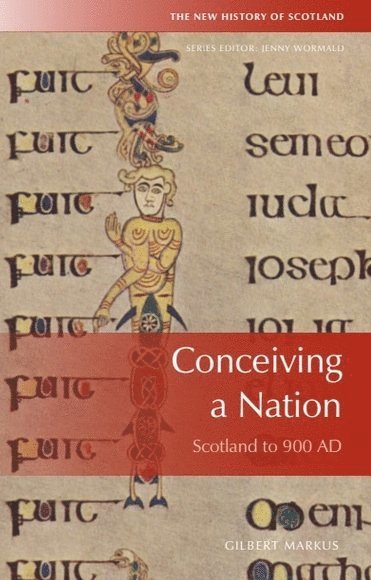 Gilbert Márkus, University of Glasgow) Markus, Gilbert (Affiliate Researcher - Conceiving a Nation, Häftad