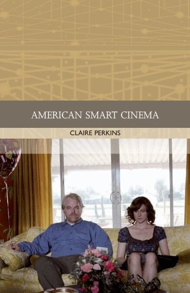 Claire Perkins - American Smart Cinema, Häftad