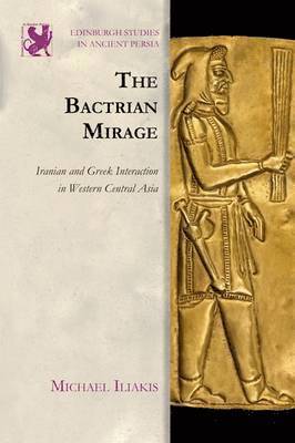 The Bactrian Mirage 1