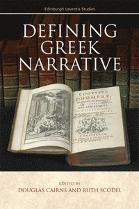 bokomslag Defining Greek Narrative