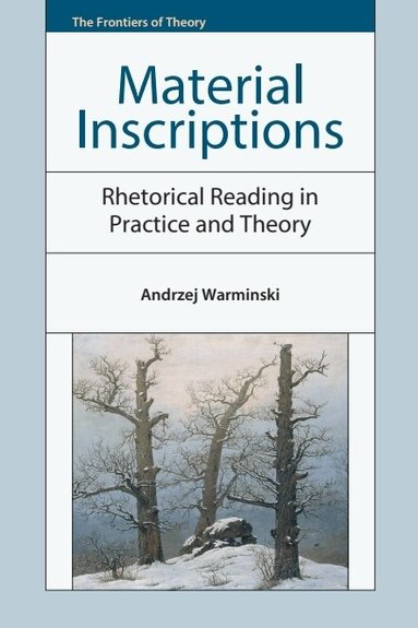 Andrzej Warminski - Material Inscriptions, Inbunden