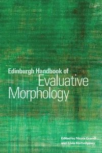 bokomslag Edinburgh Handbook of Evaluative Morphology