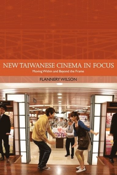 bokomslag New Taiwanese Cinema in Focus