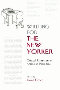bokomslag Writing for The New Yorker