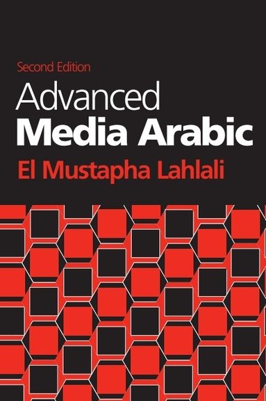 El Mustapha Lahlali - Advanced Media Arabic, Häftad