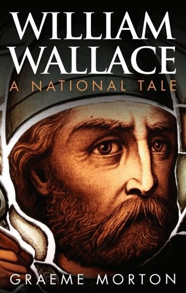 Graeme Morton - William Wallace, Häftad