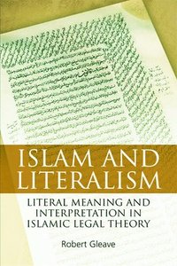 bokomslag Islam and Literalism