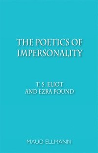 bokomslag The Poetics of Impersonality