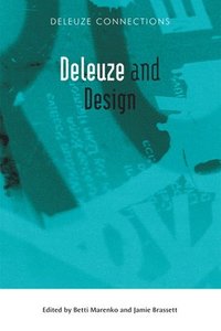 bokomslag Deleuze and Design