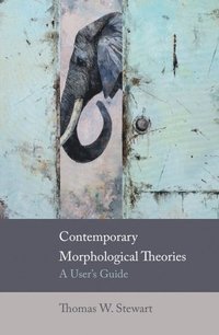 bokomslag Contemporary Morphological Theories