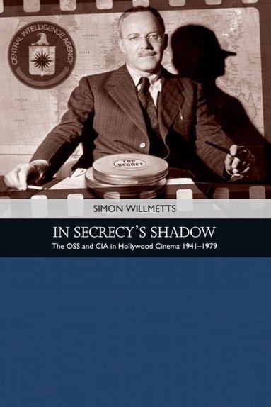 Simon Willmetts - In Secrecy's Shadow, Inbunden