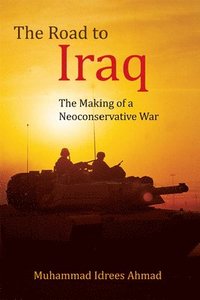bokomslag The Road to Iraq