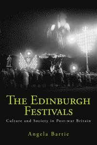 bokomslag The Edinburgh Festivals