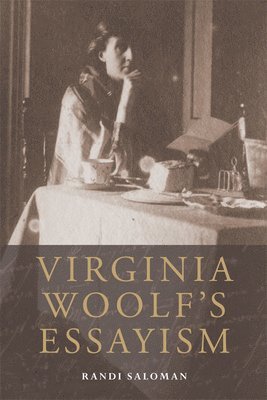 Virginia Woolf's Essayism 1