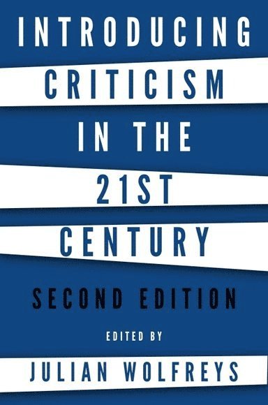 Introducing Criticism in the 21st Century