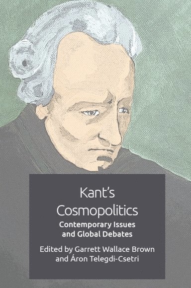 Kant'S Cosmopolitics 1