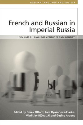 French and Russian in Imperial Russia 1