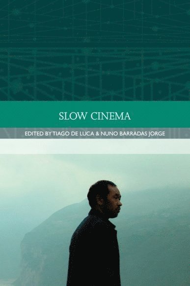 Slow Cinema