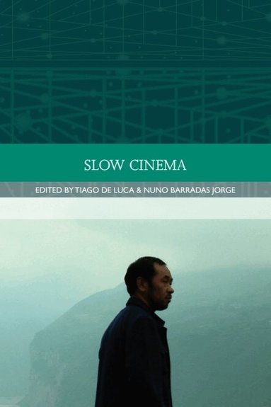 Tiago de Luca, Nuno Barradas Jorge - Slow Cinema, Häftad