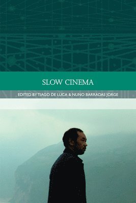 Slow Cinema 1