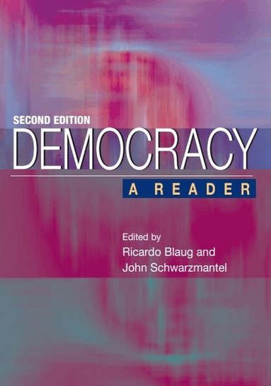 Ricardo Blaug, John Schwarzmantel - Democracy, Häftad
