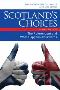 bokomslag Scotlands Choices