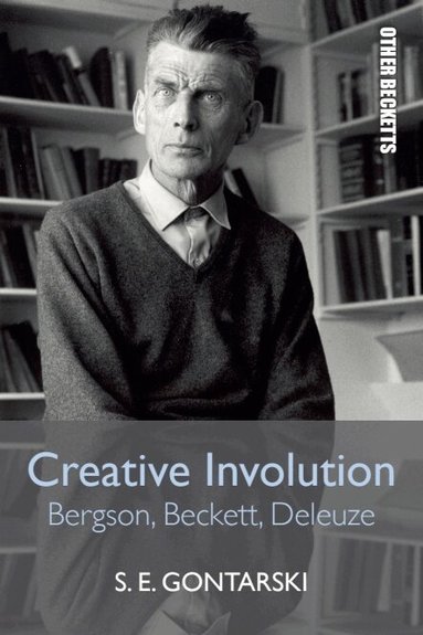 S. E. Gontarski - Creative Involution, Inbunden