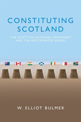 bokomslag Constituting Scotland