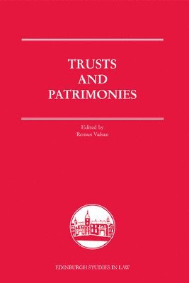 Trusts and Patrimonies 1