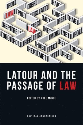 Latour and the Passage of Law 1