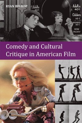 Comedy and Cultural Critique in American Film 1