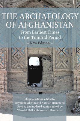 bokomslag The Archaeology of Afghanistan