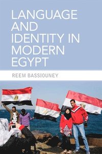 bokomslag Language and Identity in Modern Egypt