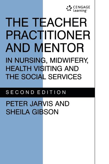bokomslag TEACHER PRACTITIONER & MENTORIN NSG