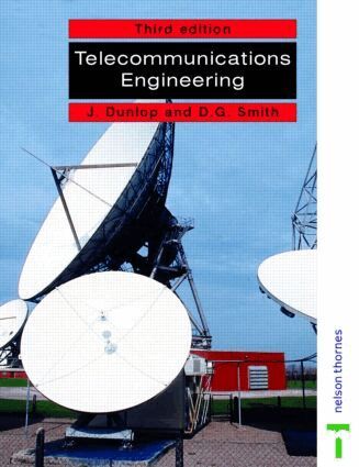 John Dunlop, D. Geoffrey Smith - Telecommunications Engineering, Häftad